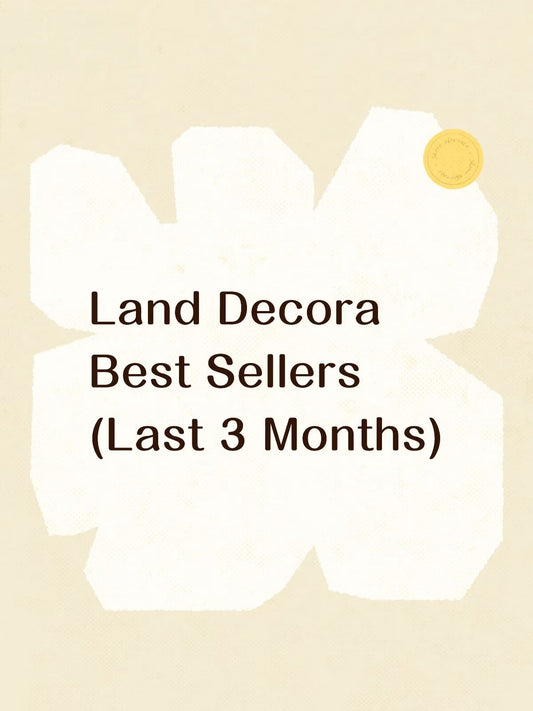 Land Decora Best Sellers (Last 3 Months)